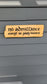 No Admittance Except on Party Business Sign